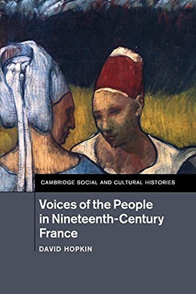 Voices of the People in Nineteenth-Century France