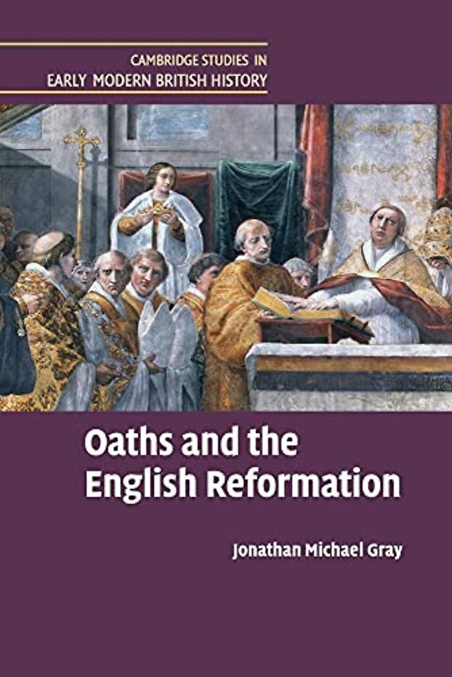 Oaths and the English Reformation