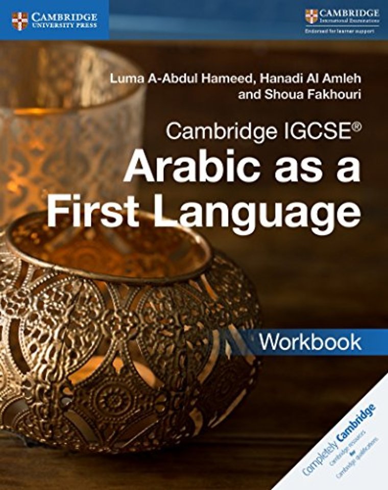 Cambridge IGCSE™ Arabic as a First Language Workbook