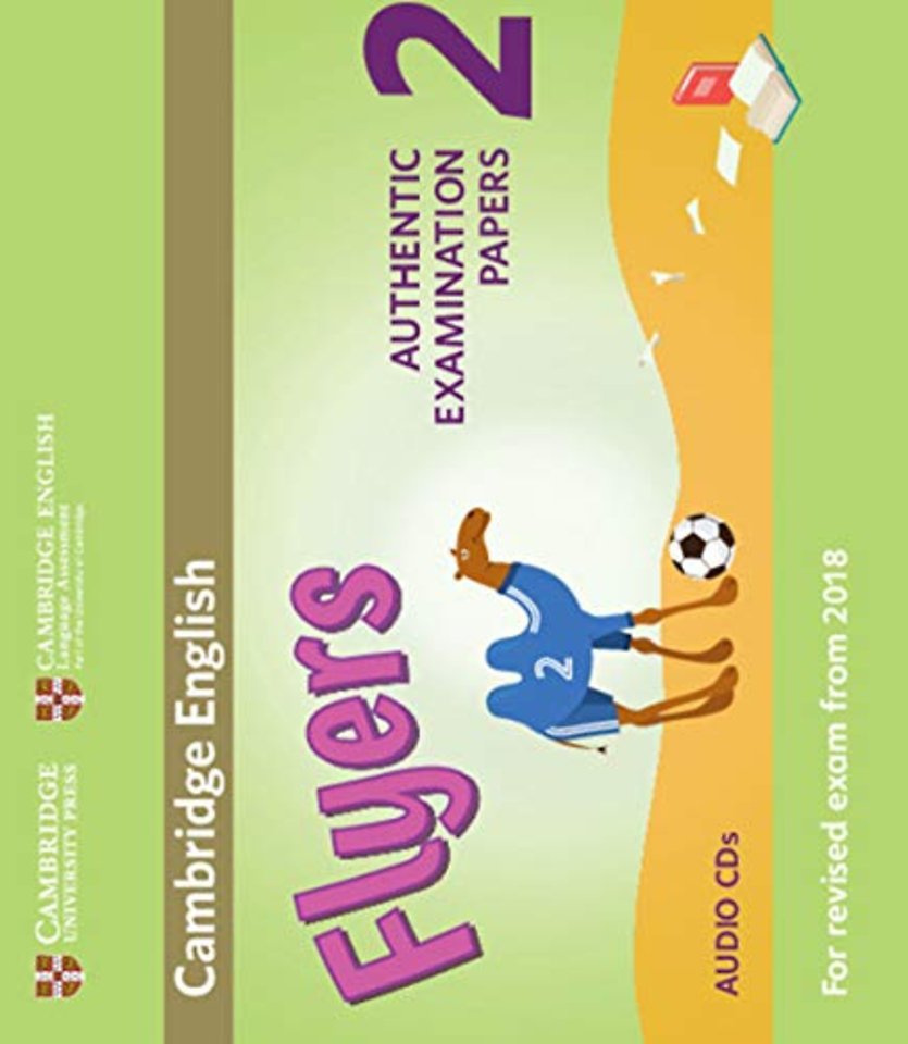 Cambridge English Young Learners 2 for Revised Exam from 2018 Flyers Audio CDs