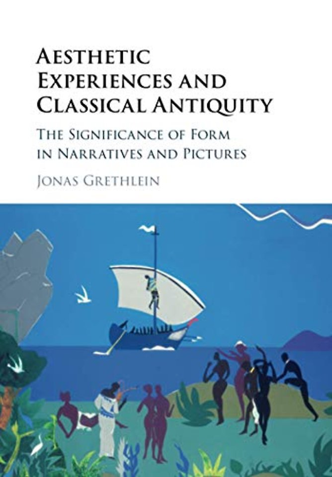 Aesthetic Experiences and Classical Antiquity