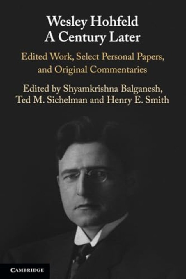 Wesley Hohfeld A Century Later