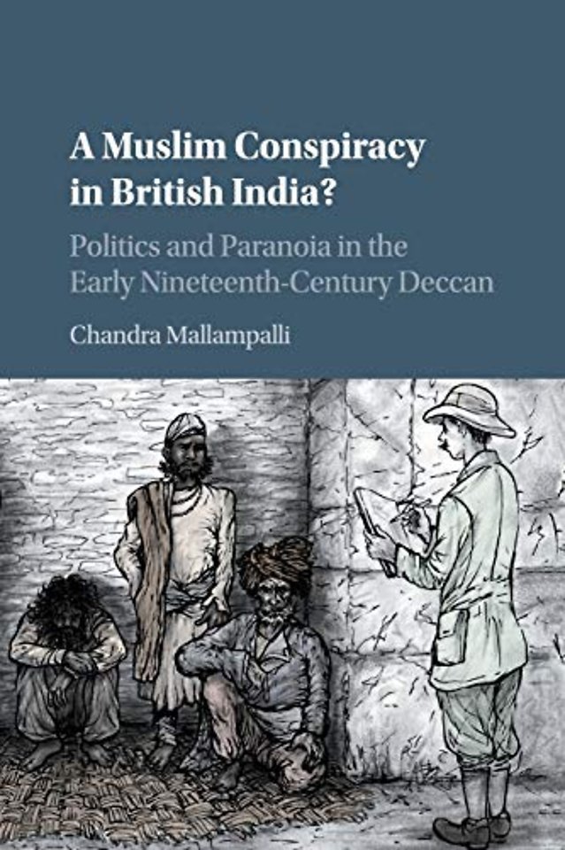 A Muslim Conspiracy in British India?