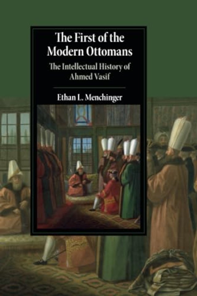 The First of the Modern Ottomans