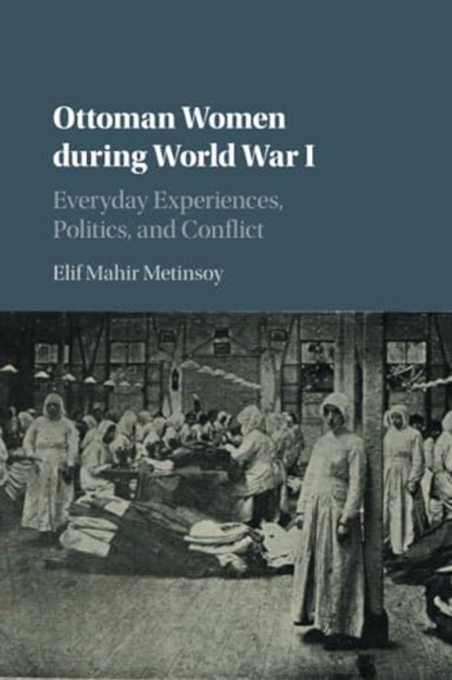 Ottoman Women during World War I