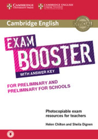 Cambridge English Exam Booster for Preliminary and Preliminary for Schools with Answer Key with Audio