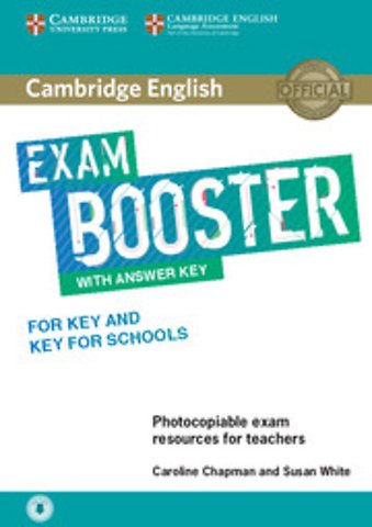 Cambridge English Exam Booster for Key and Key for Schools with Answer Key with Audio