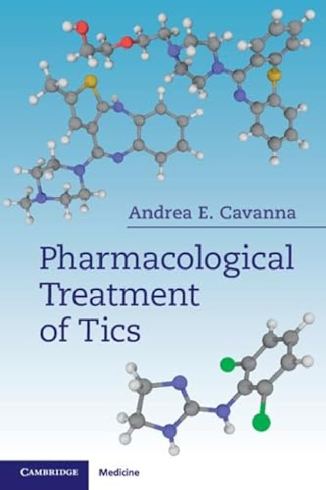 Pharmacological Treatment of Tics