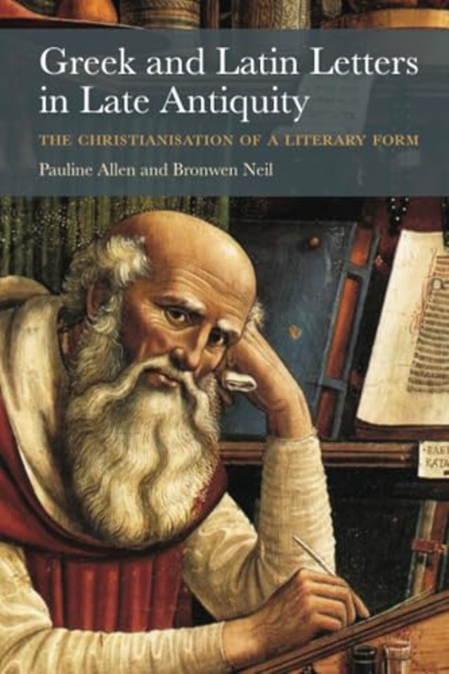 Greek and Latin Letters in Late Antiquity