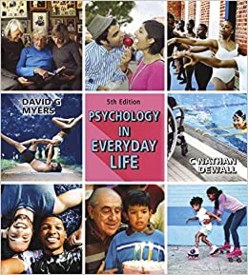 Psychology in Everyday Life Psychology in Everyday Life