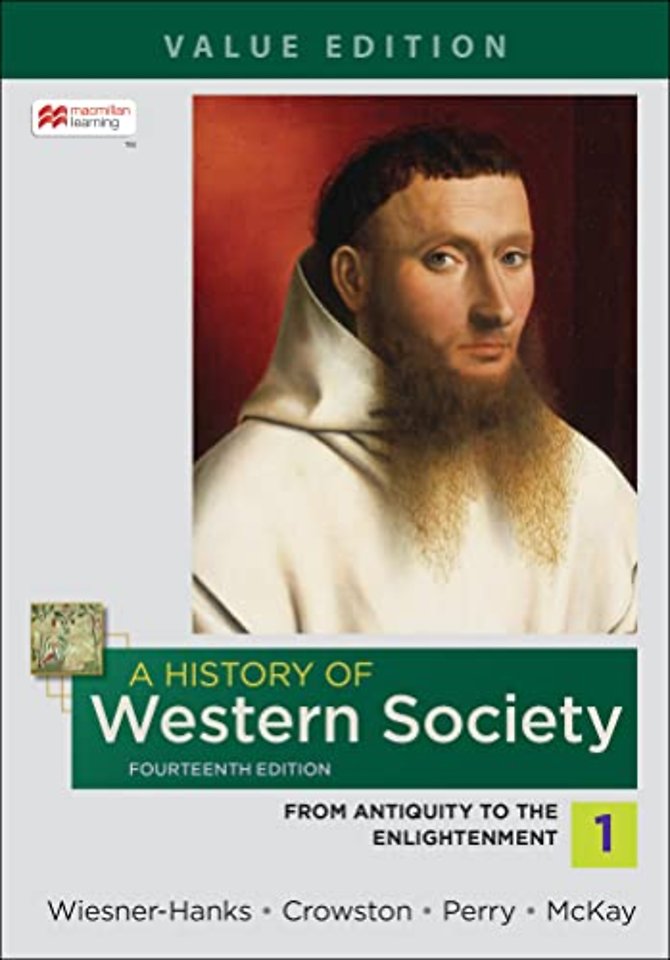 A History of Western Society, Value Edition, Volume 1