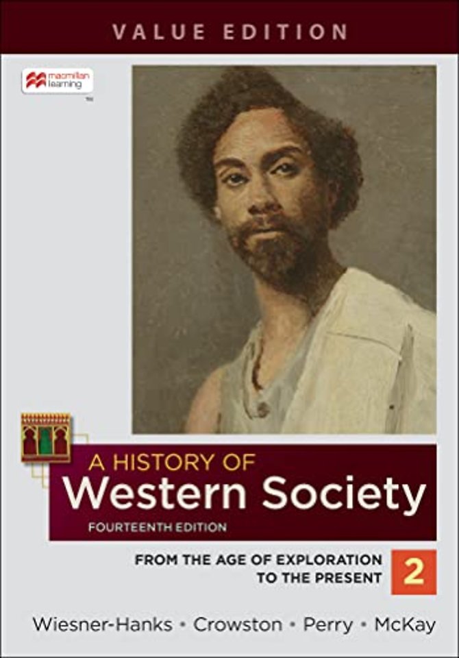 A History of Western Society, Value Edition, Volume 2
