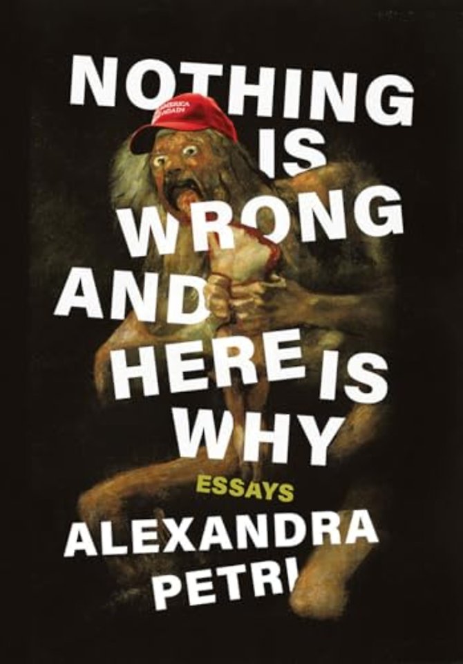 Nothing Is Wrong and Here Is Why – Essays