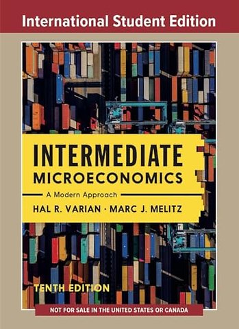 Intermediate Microeconomics – A Modern Approach