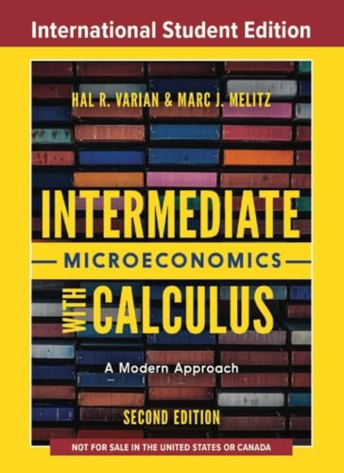Intermediate Microeconomics with Calculus – A Modern Approach