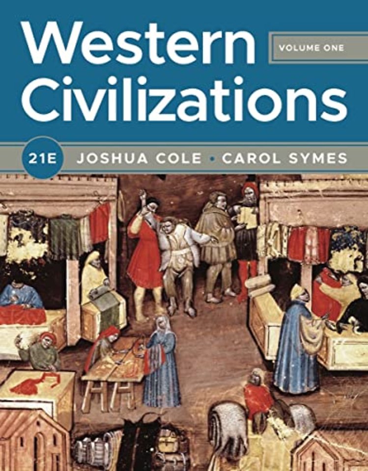 Western Civilizations – with Norton Illumine Ebook, InQuizitive, History Skills Tutorials, and Additional Resources, Volume 1, 21st Edition