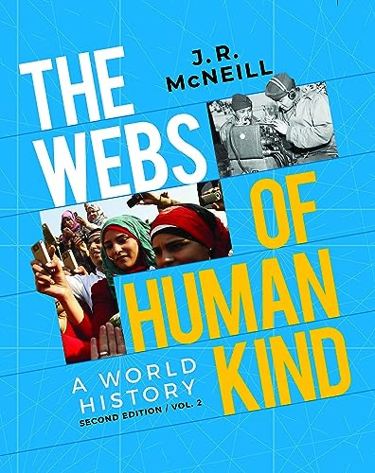 The Webs of Humankind – A World History with Norton Illumine Ebook, InQuizitive, Maps and Primary Source Exercises, History Skills Tutorials