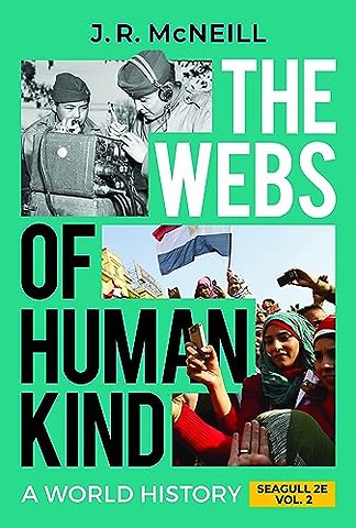 The Webs of Humankind – A World History with Norton Illumine Ebook, InQuizitive, Maps and Primary Source Exercises, History Skills Tutorials