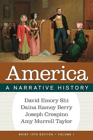 America – A Narrative History with Norton Illumine Ebook, InQuizitive, Thinking Like a Historian Exercises, History Skills Tutorials, Volume 1