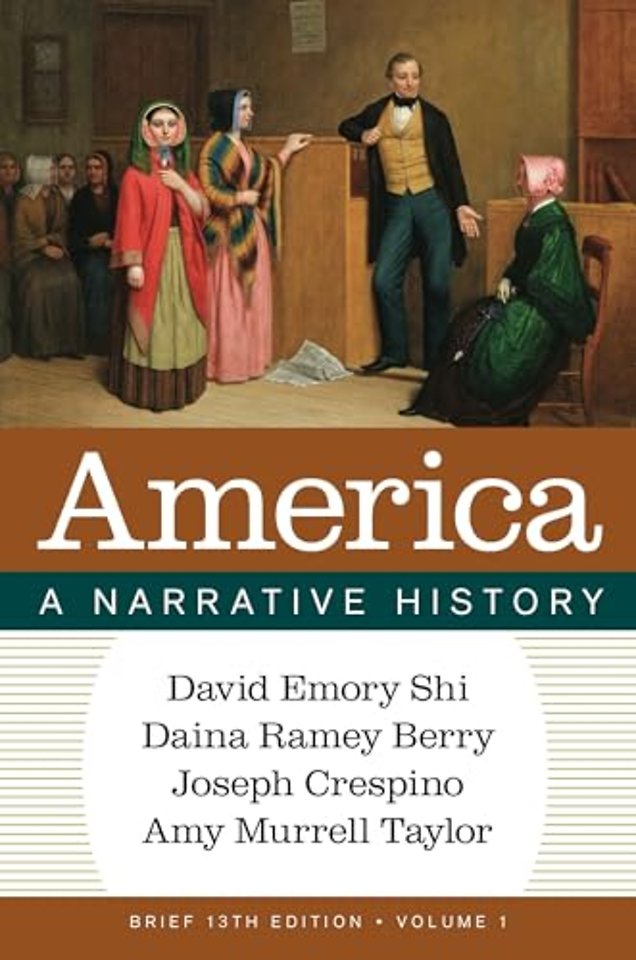 America – A Narrative History with Norton Illumine Ebook, InQuizitive, Thinking Like a Historian Exercises, History Skills Tutorials, Volume 1