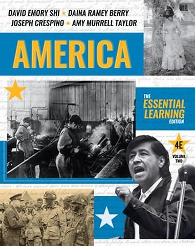 America – The Essential Learning Edition with Norton Illumine Ebook, InQuizitive, Thinking Like a Historian Exercises, History Skills Tutorials V2