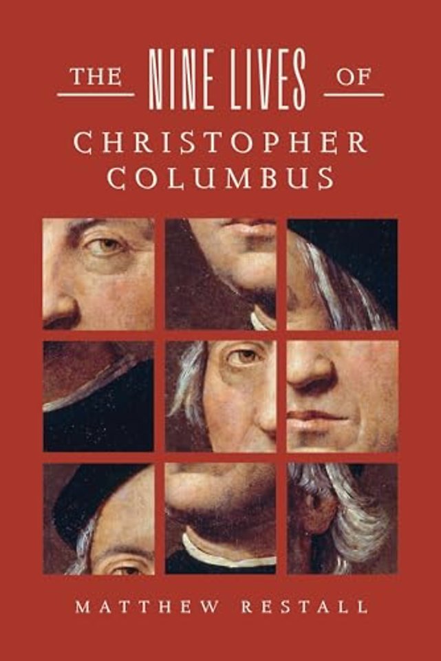 The Nine Lives of Christopher Columbus