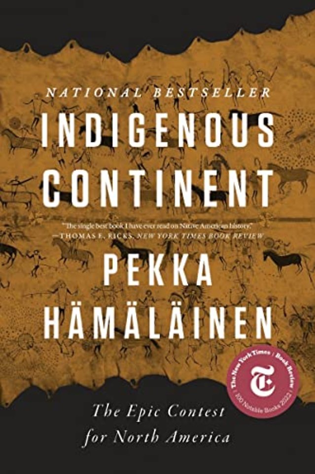 Indigenous Continent – The Epic Contest for North America