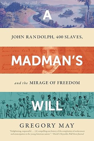 A Madman's Will