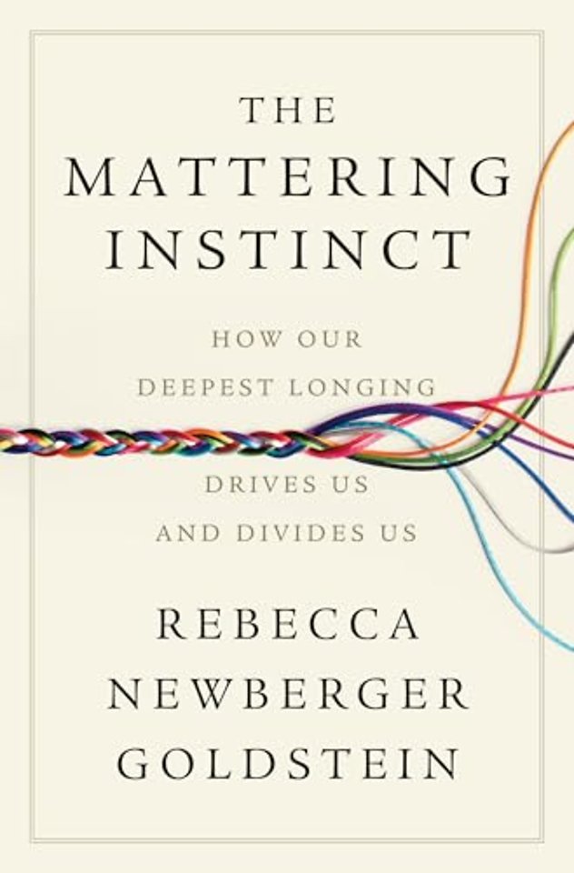 The Mattering Instinct