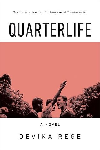 Quarterlife – A Novel