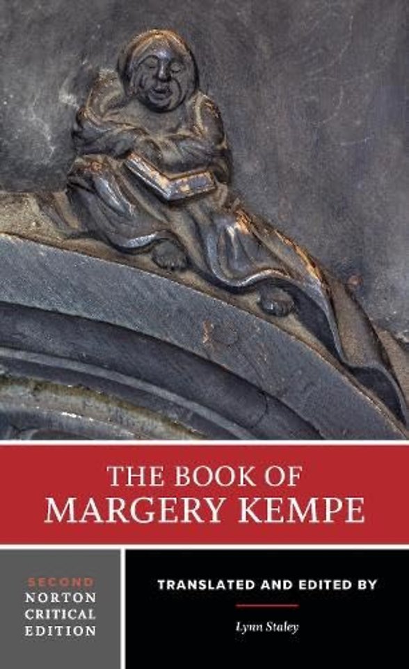 The Book of Margery Kempe – Second Norton Critical Edition
