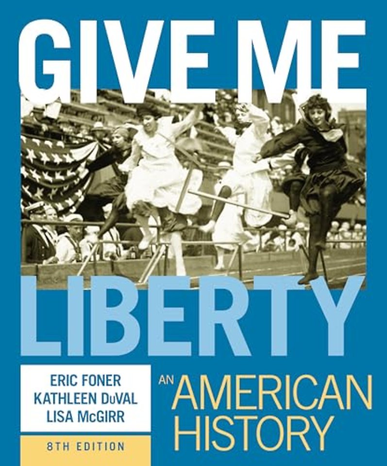 Give Me Liberty! – An American History