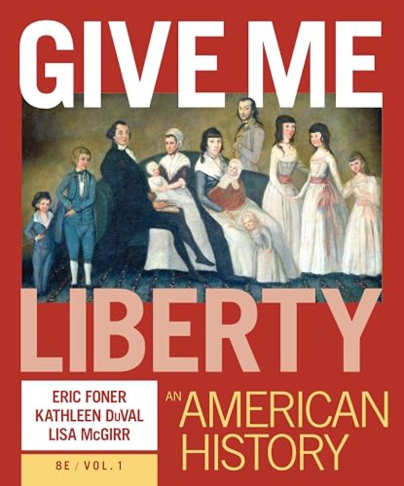 Give Me Liberty! – An American History