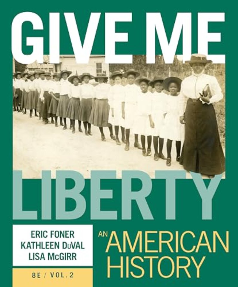 Give Me Liberty! – An American History