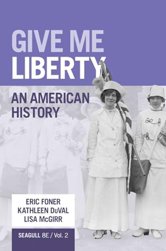 Give Me Liberty! – An American History