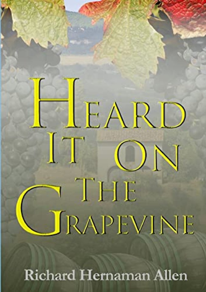 Heard it on the Grapevine