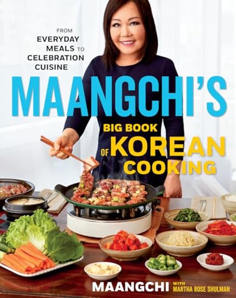Maangchi's Big Book Of Korean Cooking