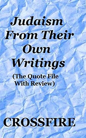 Judaism from Their Own Writings