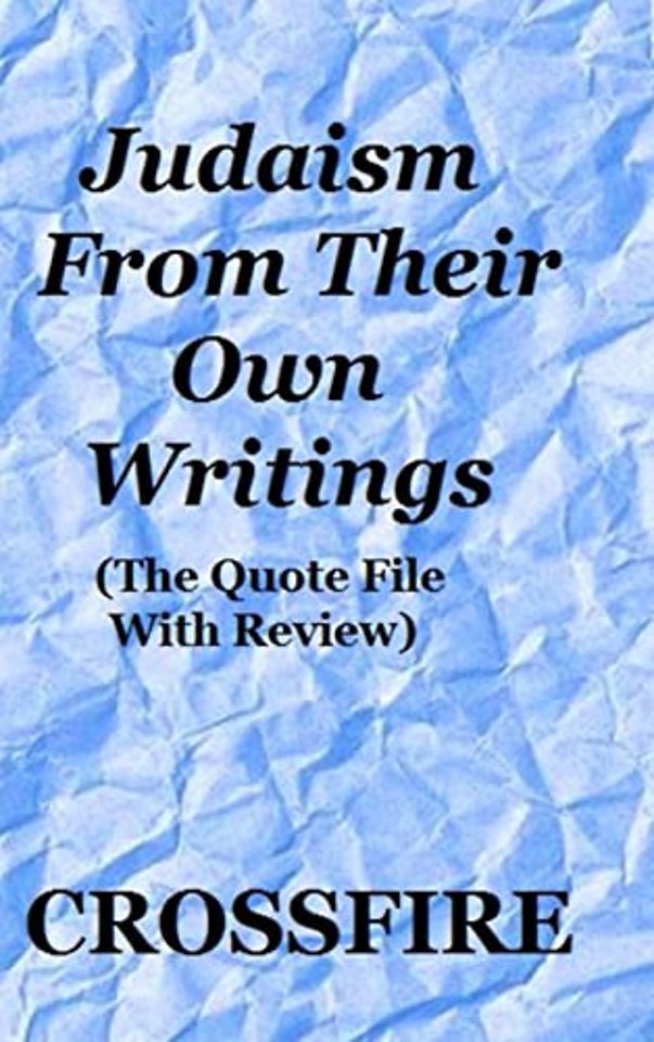 Judaism from Their Own Writings