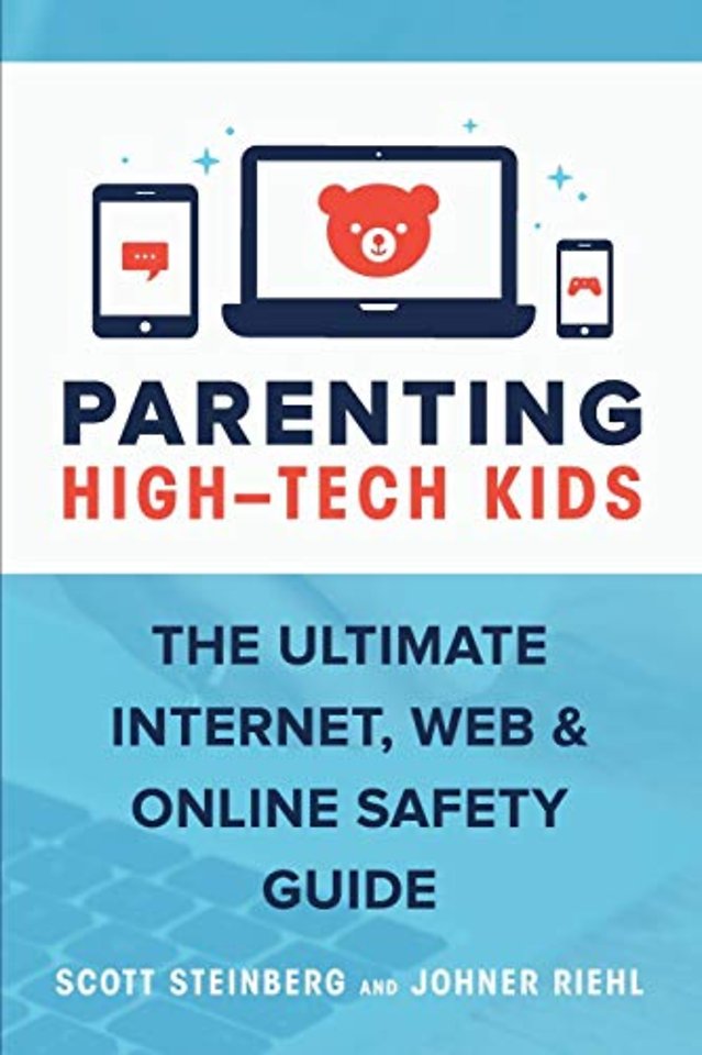 Parenting High-Tech Kids