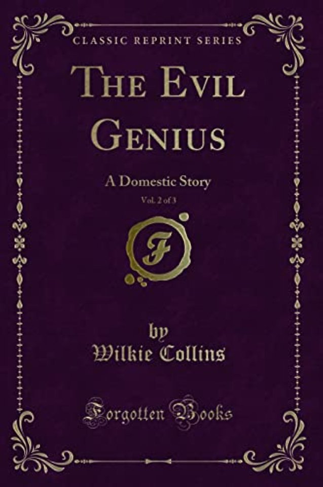 The Evil Genius, Vol. 2 of 3