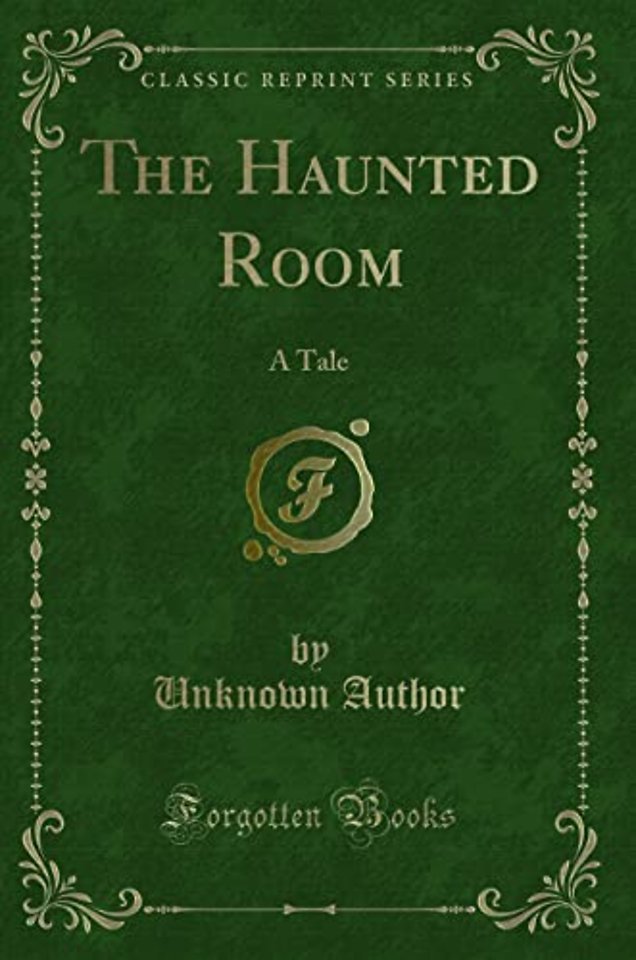 The Haunted Room