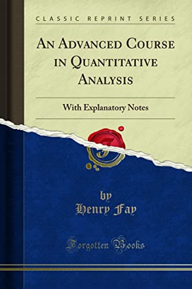 An Advanced Course in Quantitative Analysis