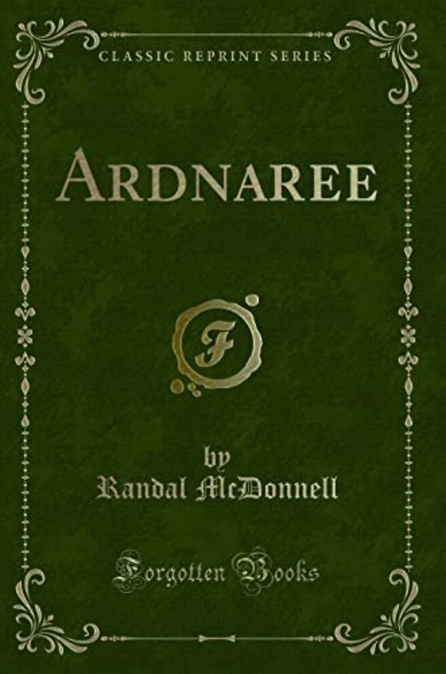 Ardnaree (Classic Reprint)