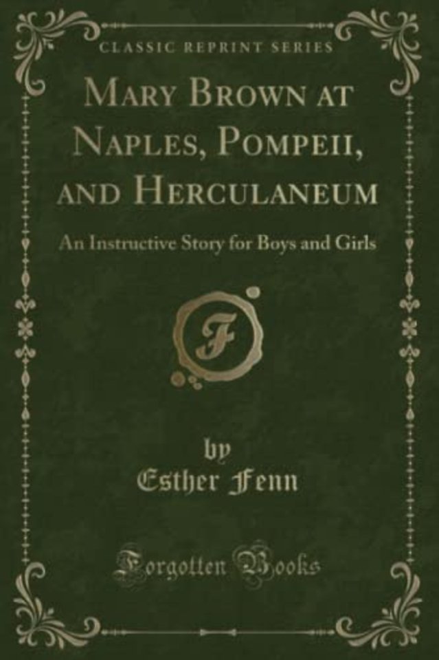 Mary Brown at Naples, Pompeii, and Herculaneum