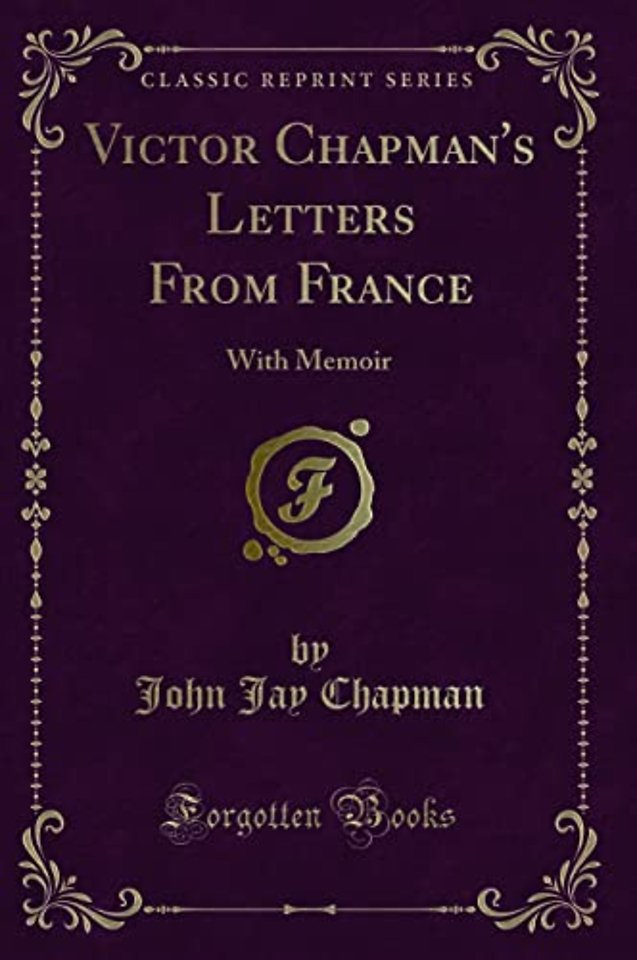 Victor Chapman's Letters from France