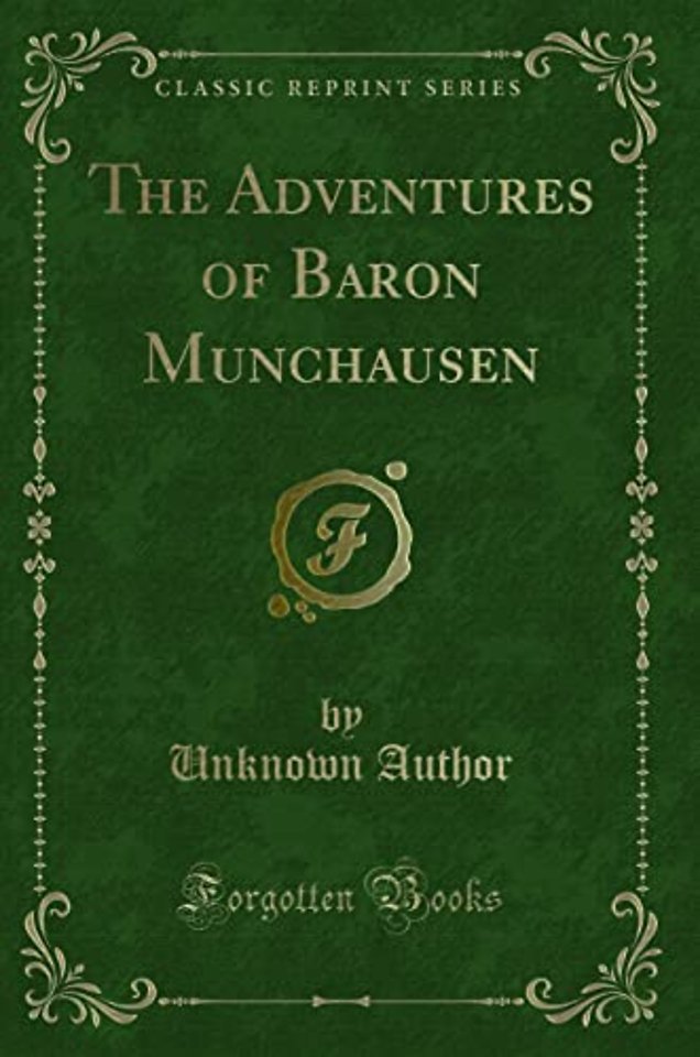 The Adventures of Baron Munchausen (Classic Reprint)