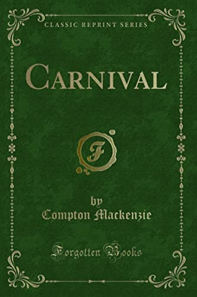 Carnival (Classic Reprint)