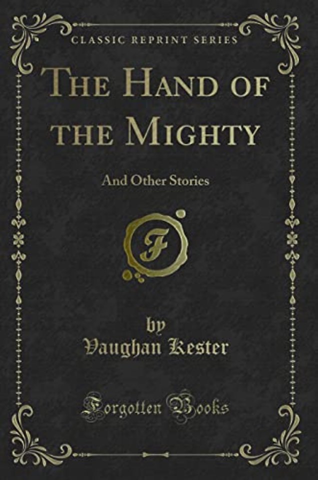 The Hand of the Mighty