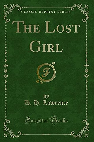 The Lost Girl (Classic Reprint)